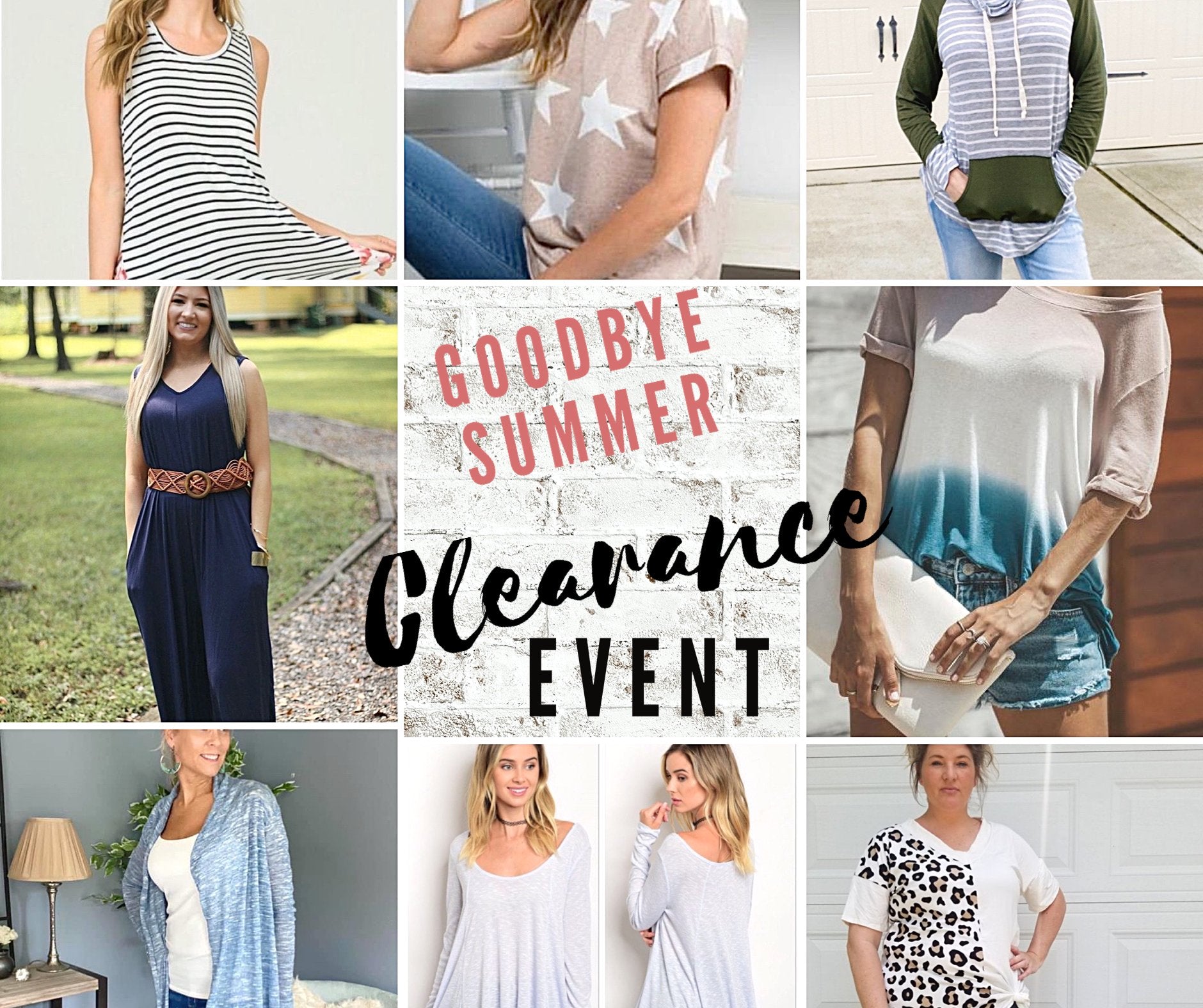 Goodbye Summer Clearance Event