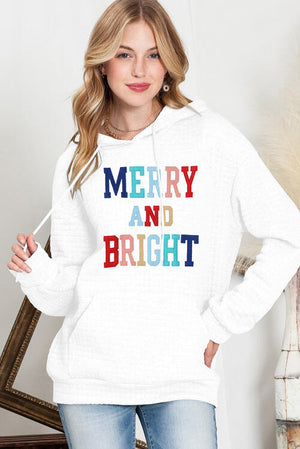 MERRY AND BRIGHT Drawstring Hoodie